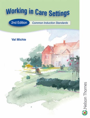 Working in Care Settings: Common Induction Standards
