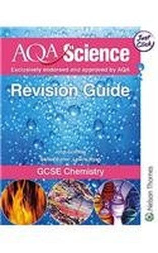 AQA Science GCSE Chemistry Revision Guide