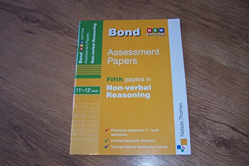Bond Fifth Papers in Non-verbal Reasoning 11+-12+ Years