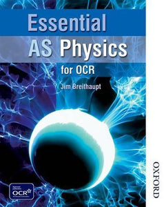 Essential AS Physics for OCR Student Book 