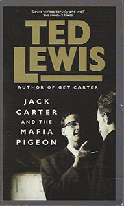 Jack Carter and the Mafia Pigeon 