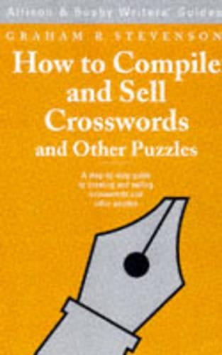 How to Compile and Sell Crosswords and Other Puzzles