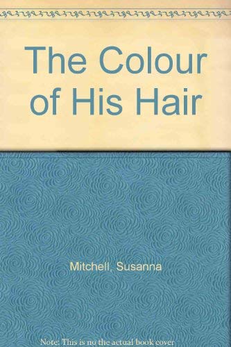The Colour of His Hair