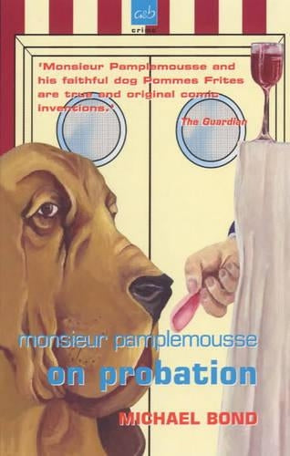Monsieur Pamplemousse on Probation