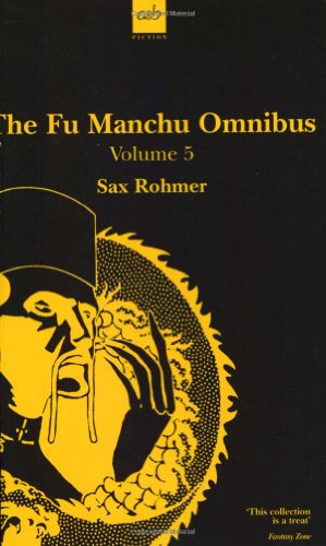 The Fu-Manchu Omnibus