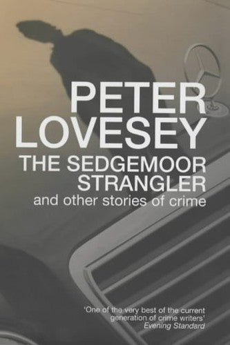 The Sedgemoor Strangler