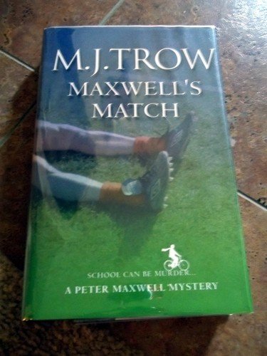 Maxwell's Match