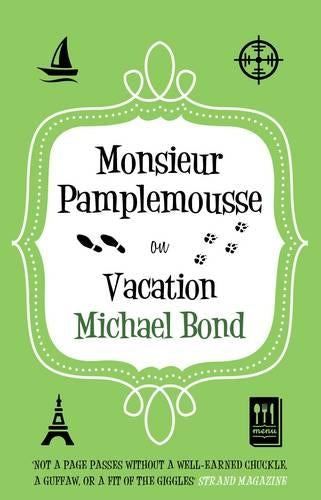 Monsieur Pamplemousse On Vacation