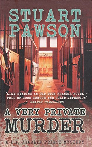 STUART PAWSON A VERY PRIVATE MURDER