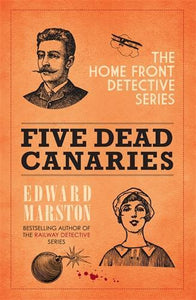 Five Dead Canaries 