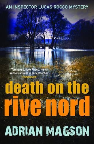Death on the Rive Nord