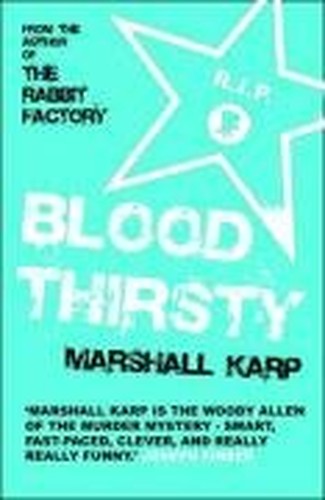 Bloodthirsty