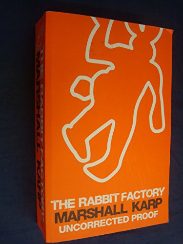 The Rabbit Factory