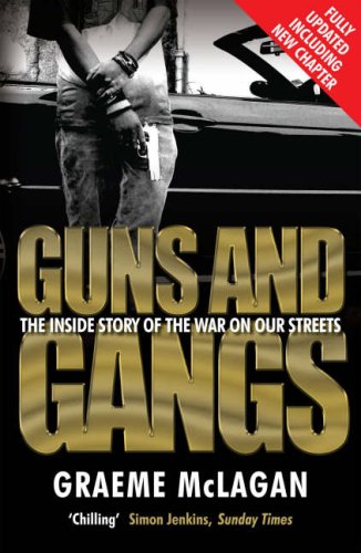 Guns and Gangs