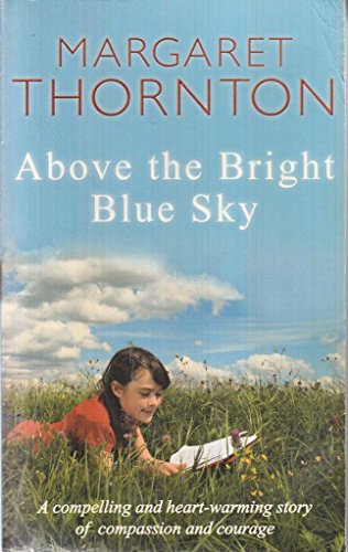 Above the Bright Blue Sky