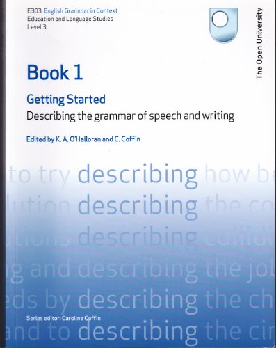 Getting Started: Describing the grammar of speech and writing