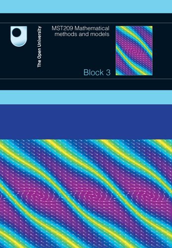 Mathematical Methods and Models: Block 3