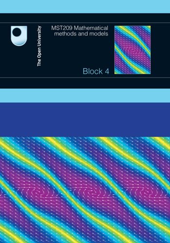 Mathematical Methods and Models: Block 4 By Open University Course Team ...