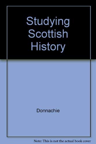 Studying Scottish History