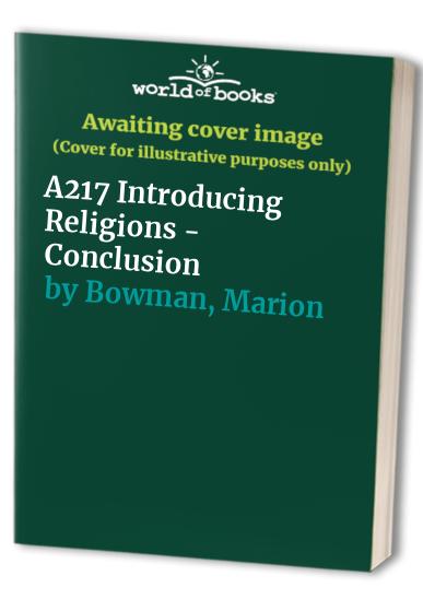 A217 Introducing Religions - Conclusion
