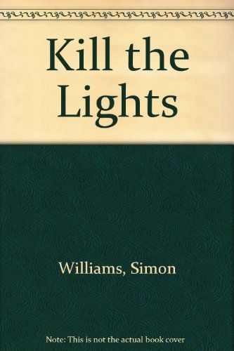 Kill the Lights