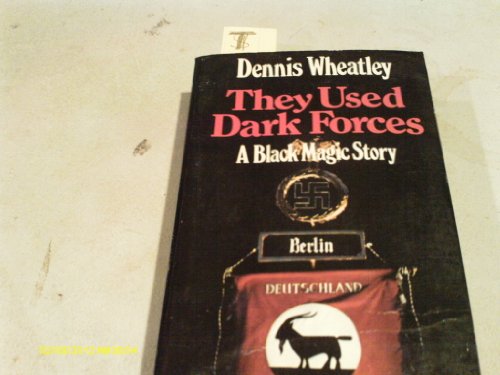 They Used Dark Forces