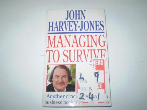 Managing to Survive