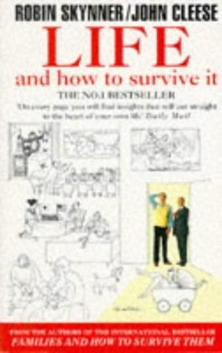 Life, and How to Survive it