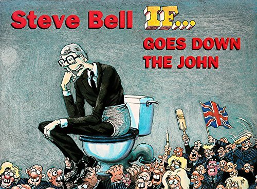 If...Goes Down the John