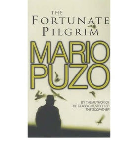 The Fortunate Pilgrim 