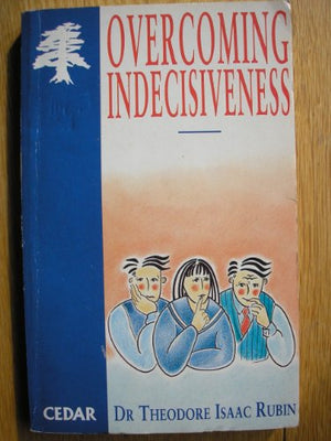Overcoming Indecisiveness