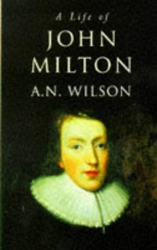 A Life of John Milton