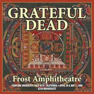 Frost Ampitheatre April 30 & May 1 1988 Kzsu Broadcasts: 4cd