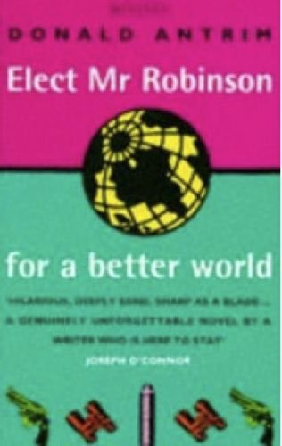 Elect Mr. Robinson for a Better World