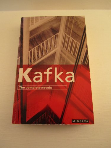The Complete Novels Of Kafka