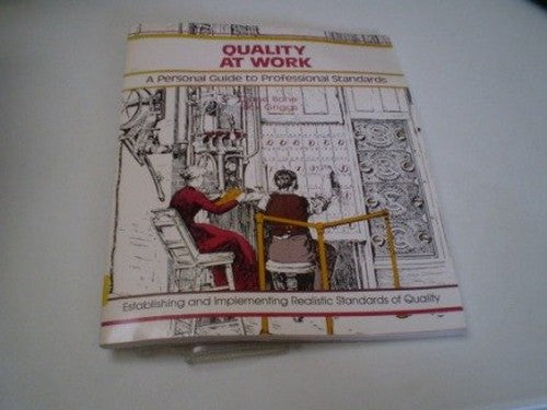 Quality at Work