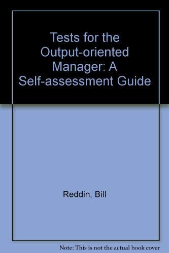 TESTS FOR THE OUTPUT ORIENTED MANAGER