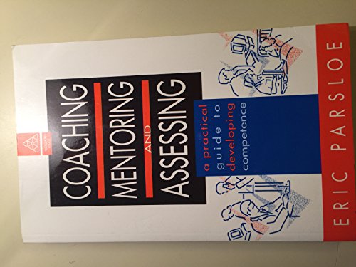 Coaching, Mentoring and Assessing