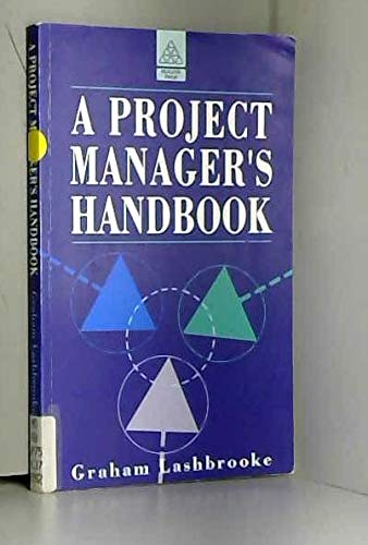 A Project Manager's Handbook