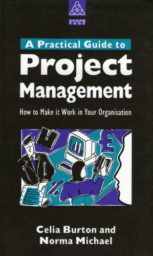 A Practical Guide to Project Management