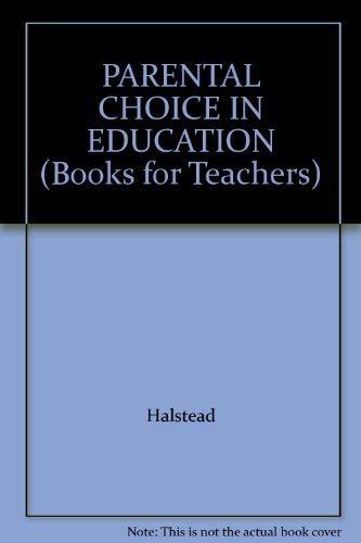 Parental Choice In Educat