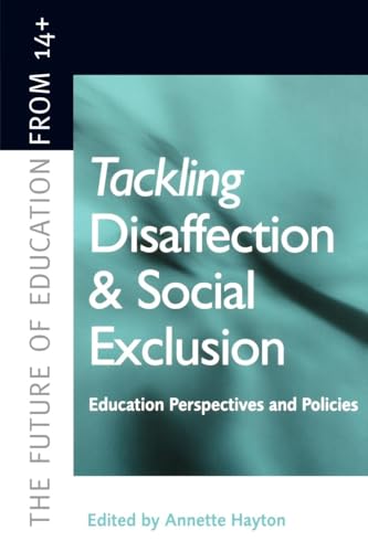 Tackling Disaffection and Social Exclusion