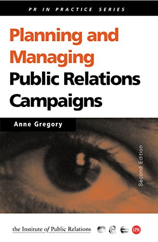 Planning and Managing Public Relations Campaigns