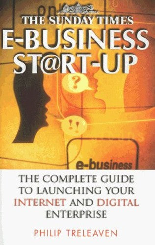 THE SUNDAY TIMES E-BUSINESS START-UP GUIDE