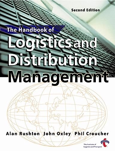 The Handbook of Logistics and Distribution Management