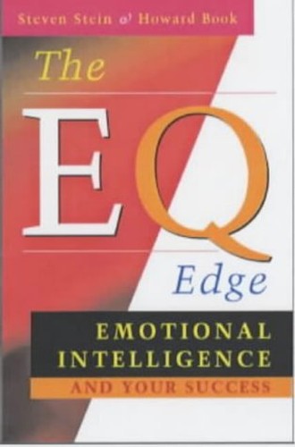 THE EQ EDGE:PRACTICAL TOOLS FOR IMPROVING YOUR EMO