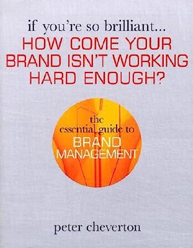 How Come Your Brand Isn't Working Hard Enough ?