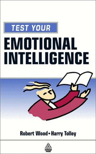 TEST YOUR EMOTIONAL INTELLIGENCE