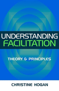 Understanding Facilitation 