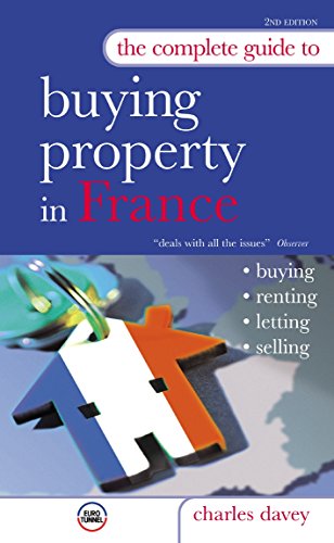 The Complete Guide to Buying Property in France
